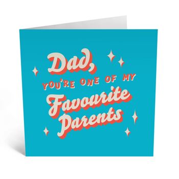 Papa tu es l'un de mes parents préférés carte d'anniversaire mignonne 1
