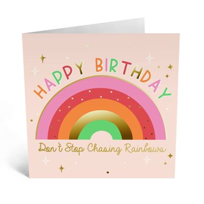 Don't Stop Chasing Rainbows Card