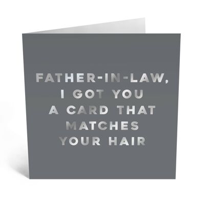 Father in Law Card to Match Your Hair Card