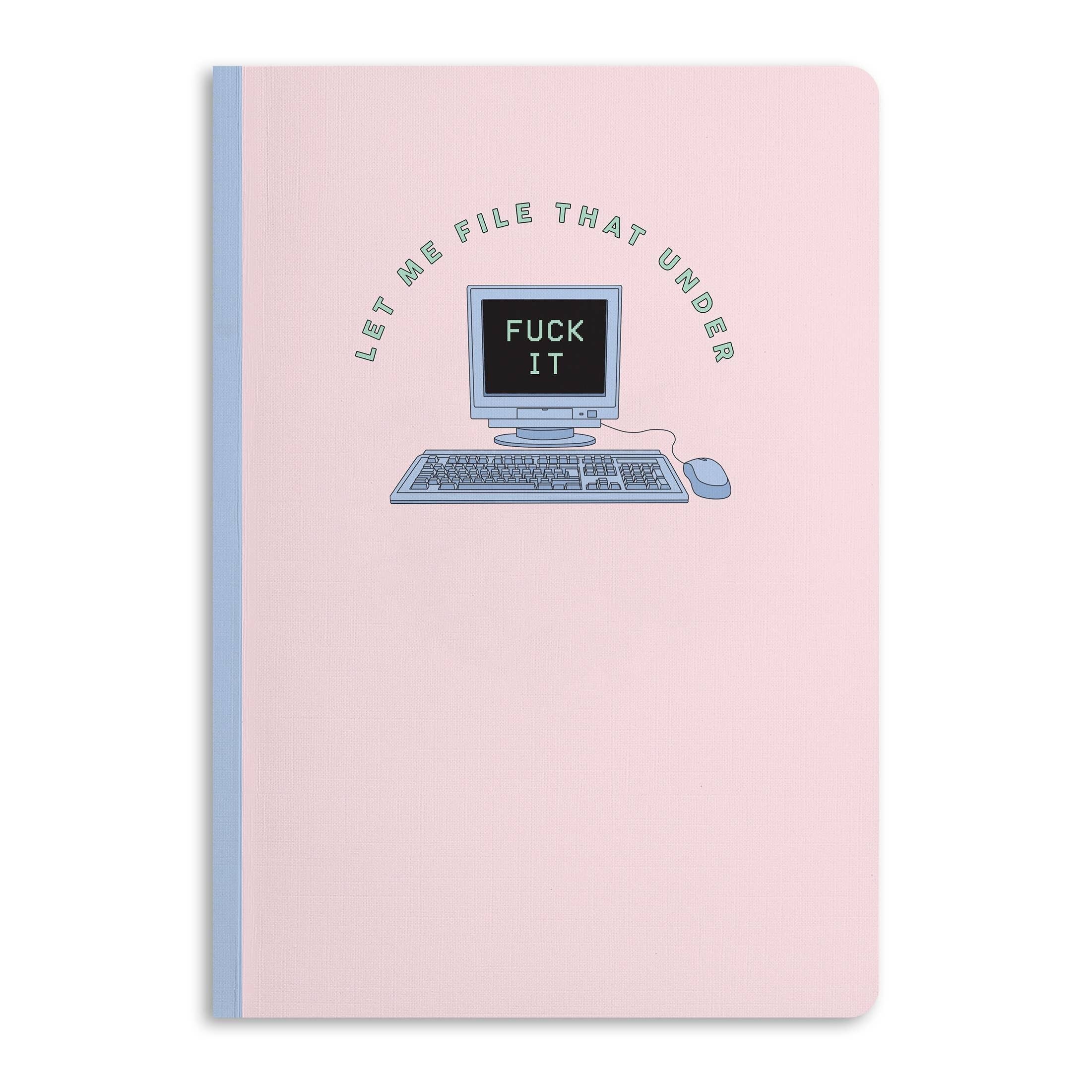 ARCHIVIA SOTTO FUCK IT NOTEBOOK