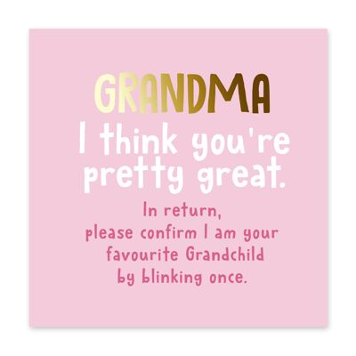Carte Grand-mère, je pense que tu es géniale