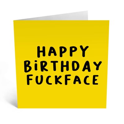 Scheda di buon compleanno Fuckface