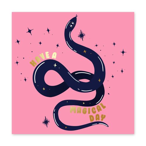 Have a Magical Day Snake Card