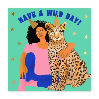 Have a Wild Birthday Girl Card