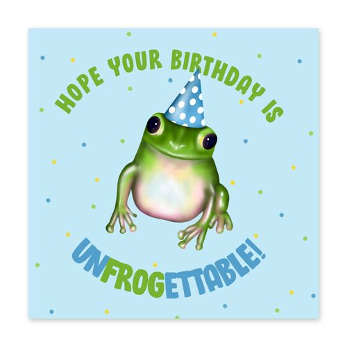 Hope Your Birthday Is Unfrogettable Card