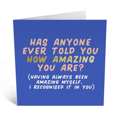 How Amazing You Are Card