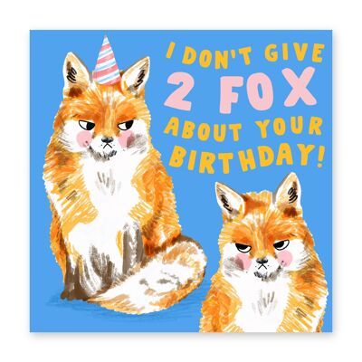 I Don't Give 2 Fox Card