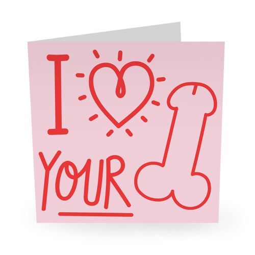 I Heart Your Cock Funny Love Card