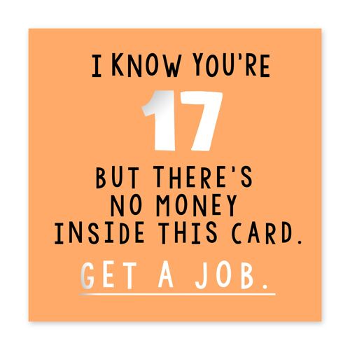 I Know You’re 17 Card