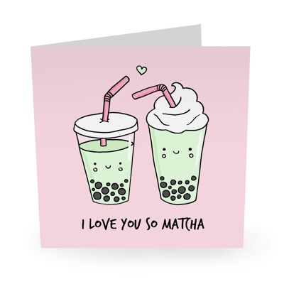 Ich liebe dich so Matcha süße Liebeskarte