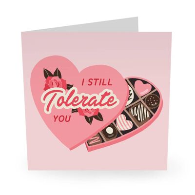 I Still Tolerate You Funny Love Card
