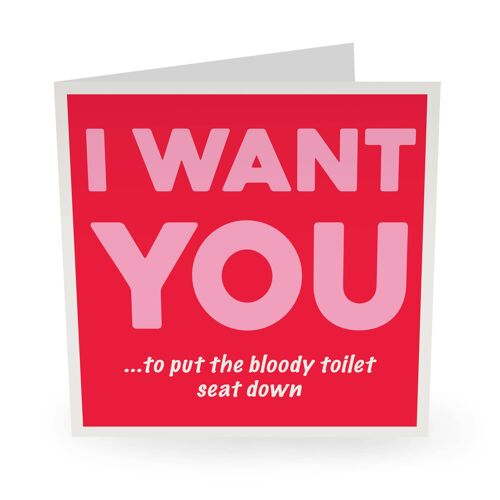 I Want You Funny Love Card