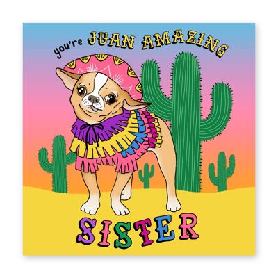 Juan Amazing Sister Card