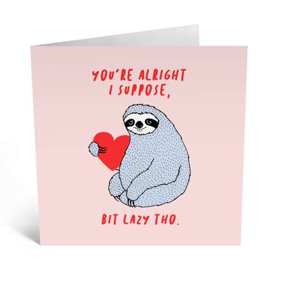 Lazy Sloth Funny Love Card