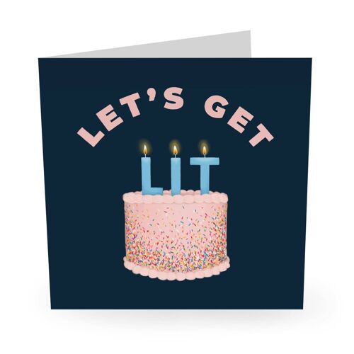 Let's Get Lit Cute Birthday Card