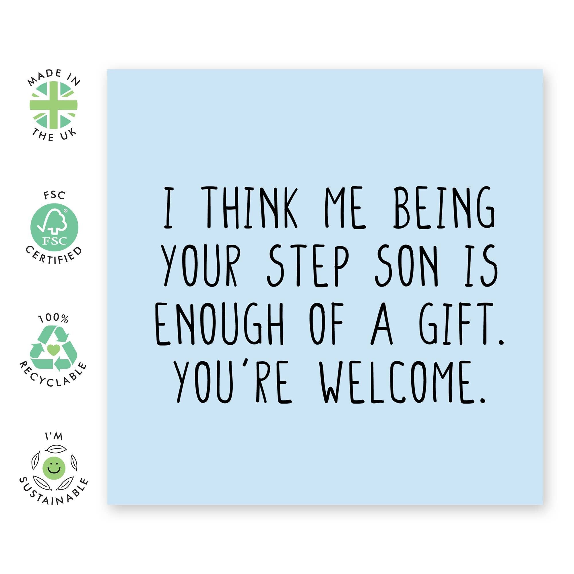 Me Being Your Step Son Card