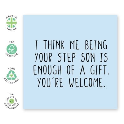 Me Being Your Step Son Card
