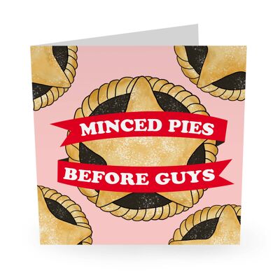 Minced Pies Before Guys Funny Love Card