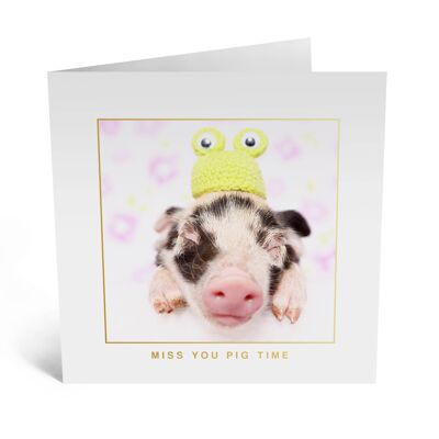 Tarjeta de tiempo Miss You Pig