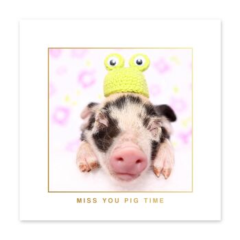 Carte de temps Miss You Pig 2