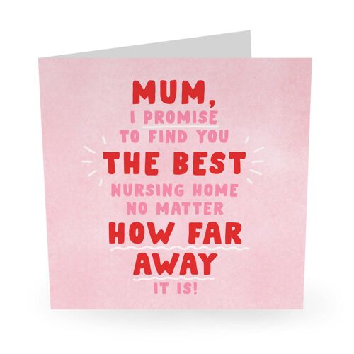Mum Best Nursing Home Cute Birthday Card