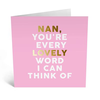 Nan Every Lovely Word Card