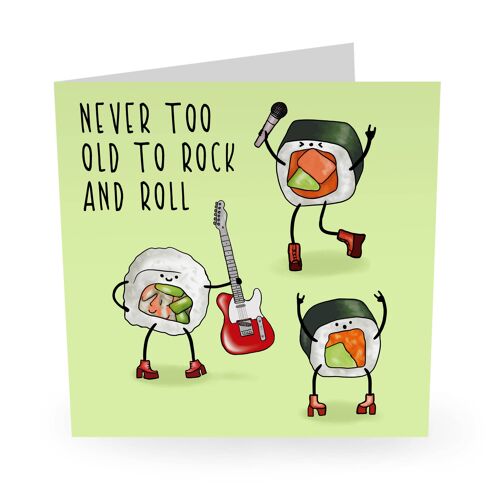 Never Too Old To Rock And Roll Funny Birthday Card - 2