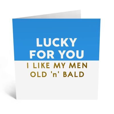 Old ’n’ Bald Card