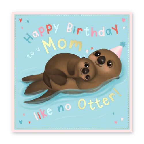 Ollie Otter Mom Like No Otter Card