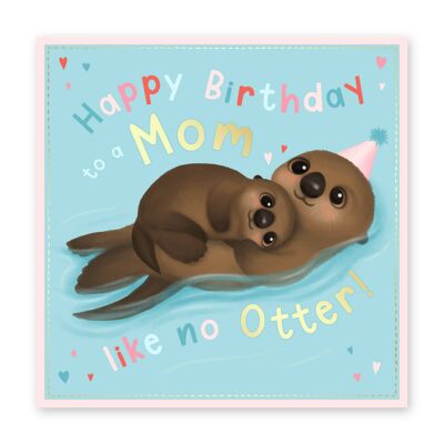 Tarjeta Ollie Otter Mom Like No Otter