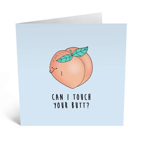Peach Can I Touch Your Butt Funny Birthday Card
