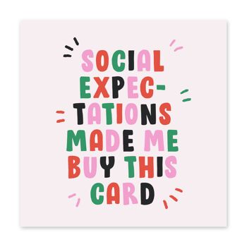 Carte d'anniversaire drôle d'attentes sociales 2