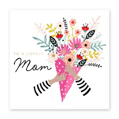 To a Lovely Mom Bouquet Card