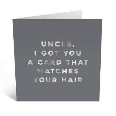 Uncle Card to Match Your Hair Card