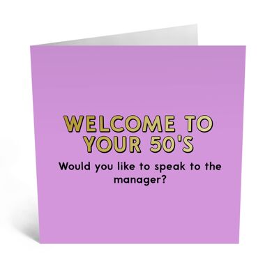 Welcome to Your 50’s Card