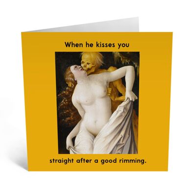 When He Kisses You Straight After Funny Birthday Card