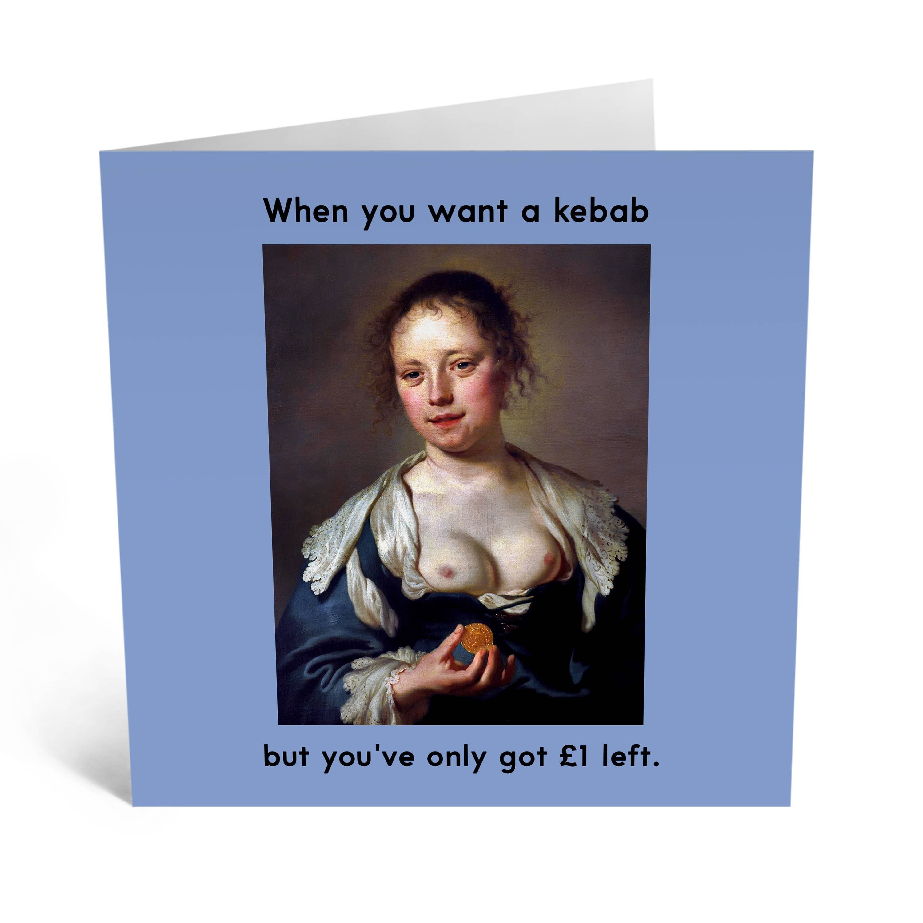 Quando vuoi un biglietto di auguri per il compleanno di Kebab Fuuny