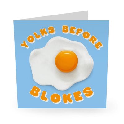 Yolks Before Blokes Funny Birthday Card