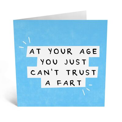 You Just Can’t Trust a Fart Card