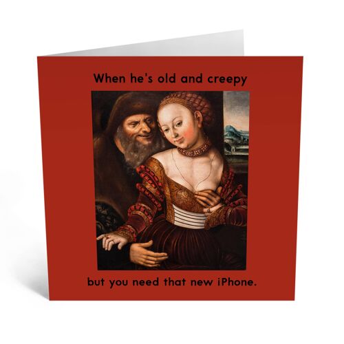 You Need That New Iphone Funny Birthday Card