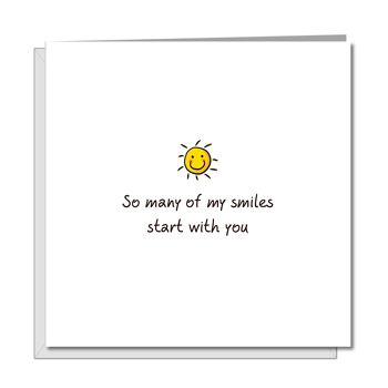 Anniversaire, anniversaire, carte d'ami - Les sourires commencent avec vous 1