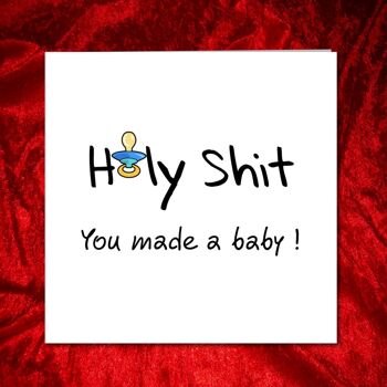 Carte de félicitations pour un nouveau bébé - Holy Shit Baby 3