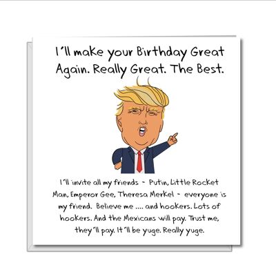 Donald Trump Birthday Card - Make Birthday Great Again