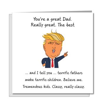 Carte de fête des pères Donald Trump - Tu es un papa formidable, le meilleur 1