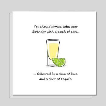 Carte d'anniversaire drôle 18 21 30 - Tequila pincée de sel 2