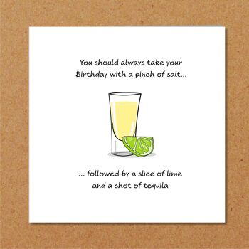 Carte d'anniversaire drôle 18 21 30 - Tequila pincée de sel 4
