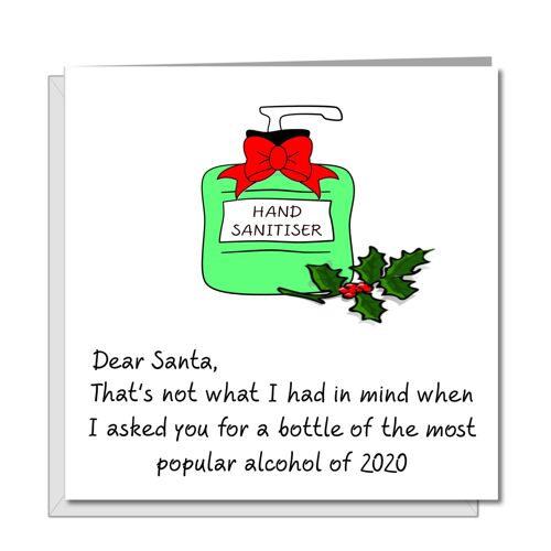 Funny 2020 Christmas Card - Hand Sanitiser Best Alcohol