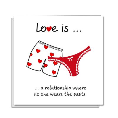 Funny Anniversary, Birthday, Valentines Card - No Pants