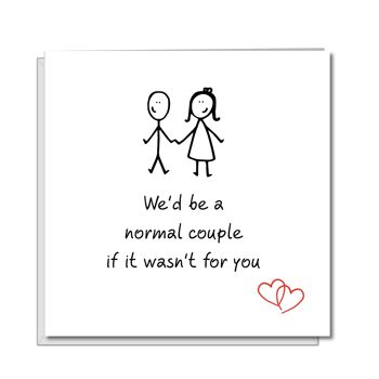 Anniversaire drôle, anniversaire, carte de Saint Valentin - Couple normal 1
