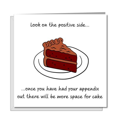 Funny Appendix Surgery Card - Get Well - Appendix & Cake